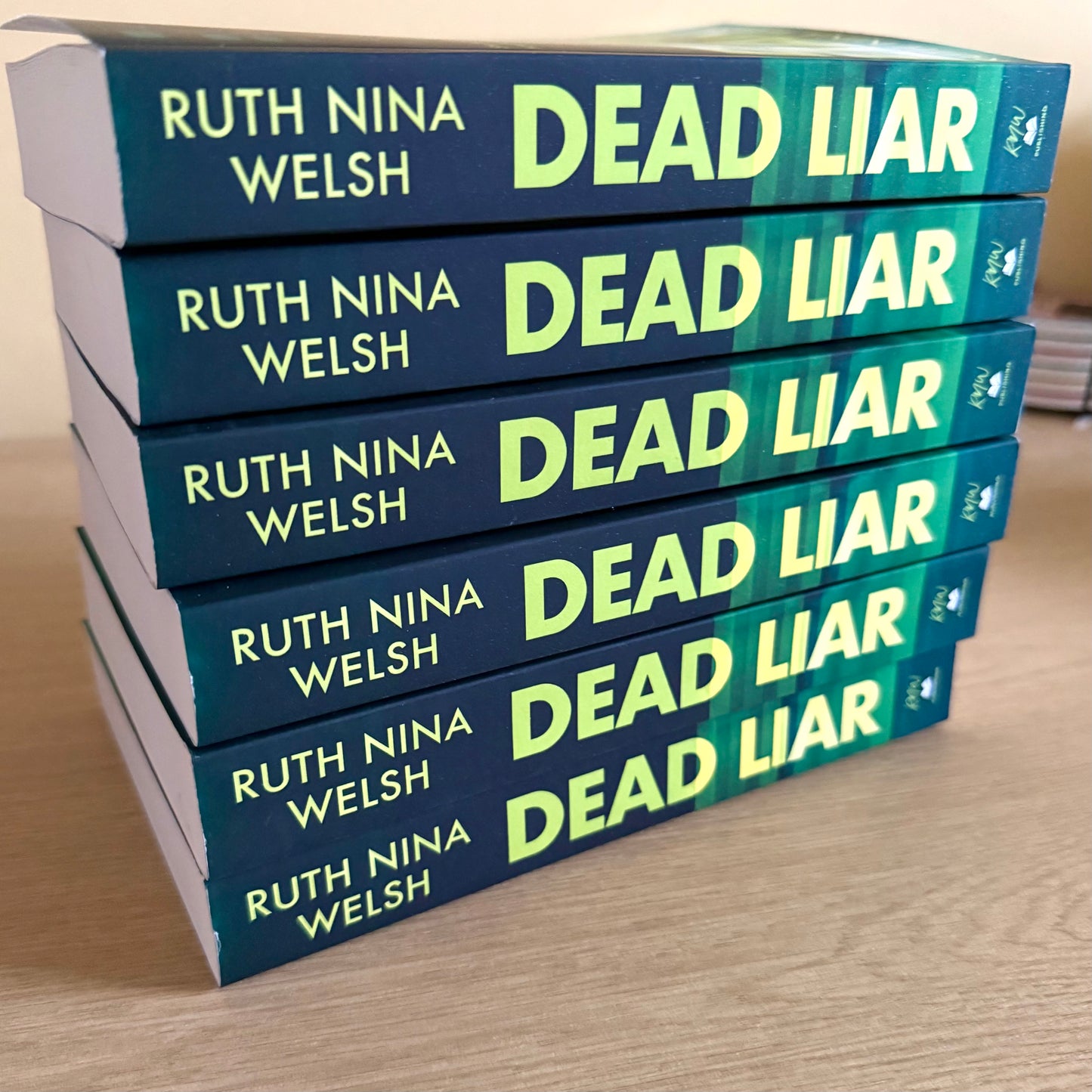 DEAD LIAR - Signed Paperback Thriller - Ruth Nina Welsh