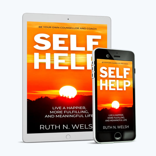 Self-Help: Live A Happier More Fulfilling & Meaningful Life - eBook