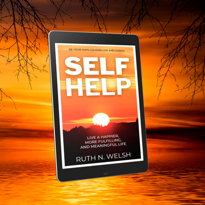 Self-Help: Live A Happier More Fulfilling & Meaningful Life - eBook